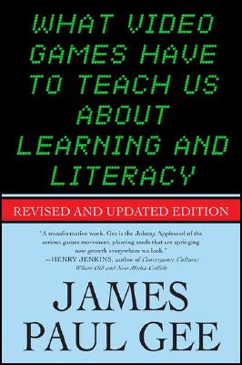 What-Video-Games-Have-to-Teach-Us-about-Learning-and-Literacy-9781403984531